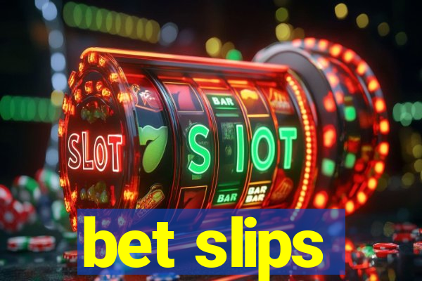 bet slips