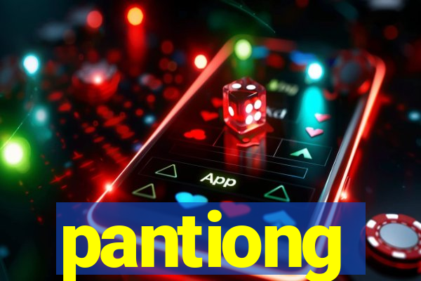 pantiong