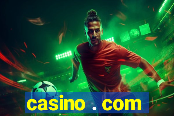 casino . com