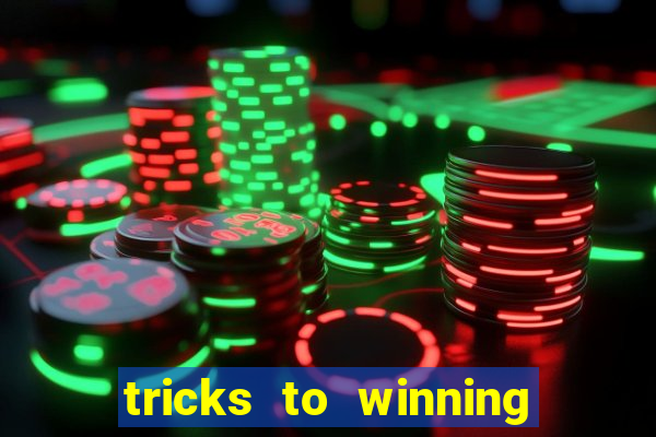 tricks to winning online slot machines