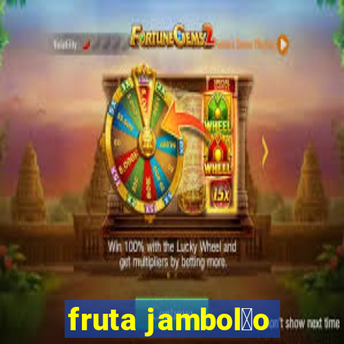 fruta jambol茫o