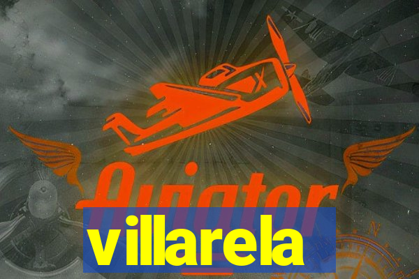 villarela