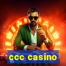 ccc casino