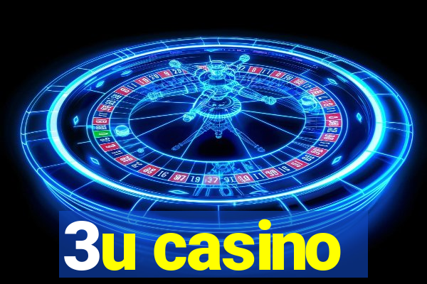 3u casino