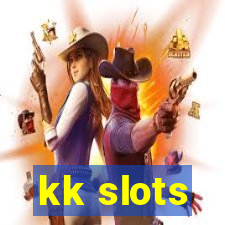 kk slots