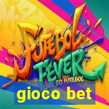 gioco bet