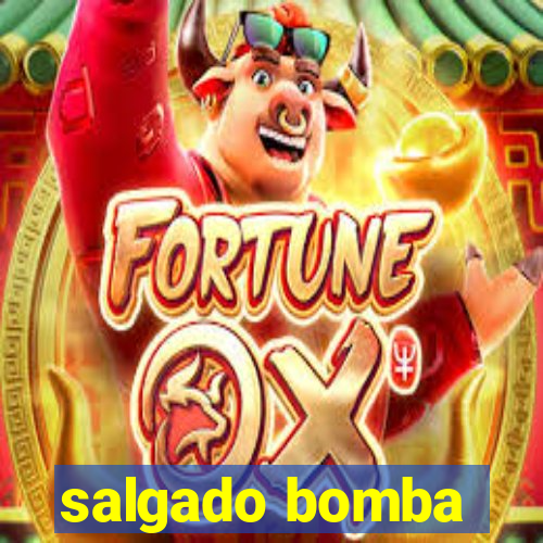 salgado bomba