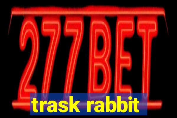 trask rabbit