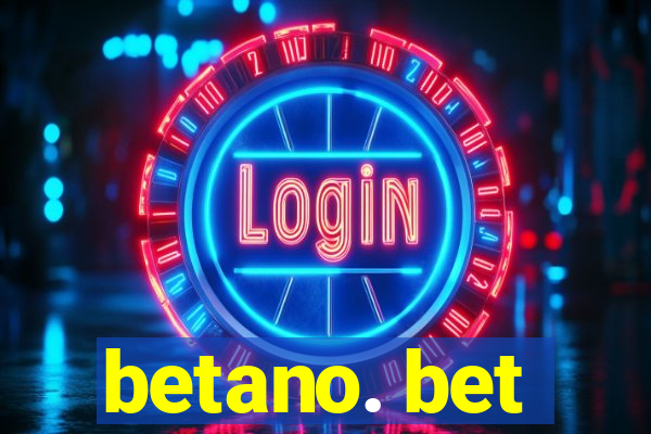 betano. bet