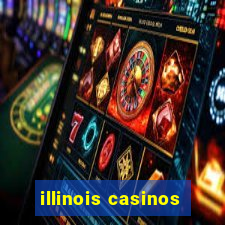 illinois casinos