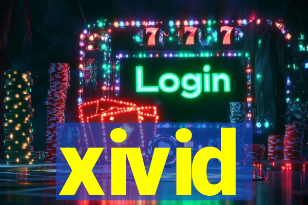 xivid