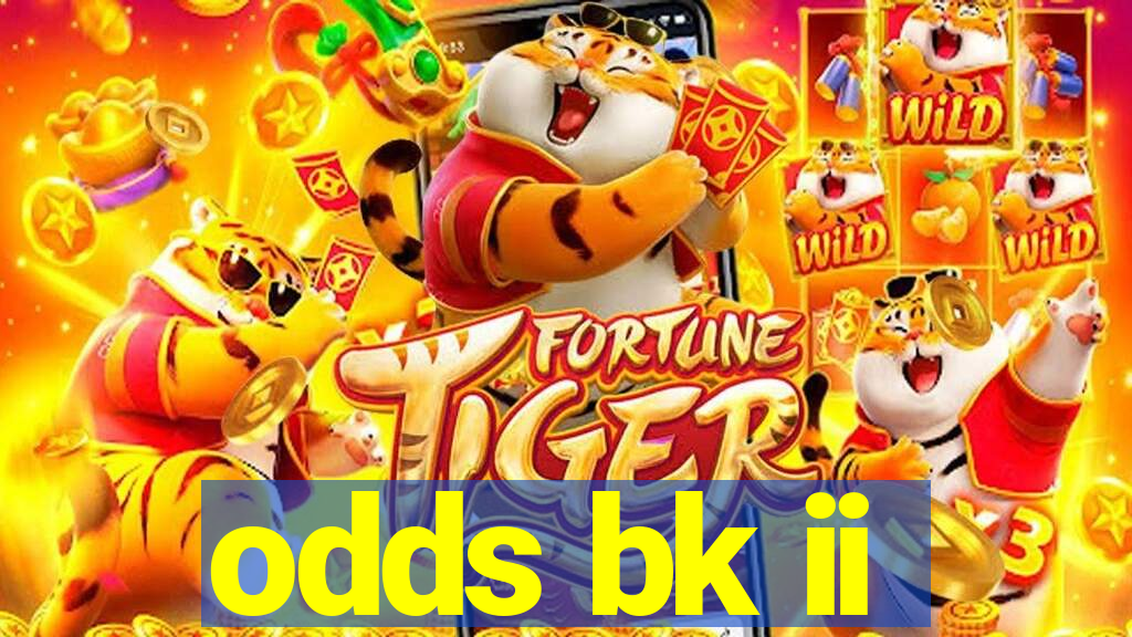 odds bk ii