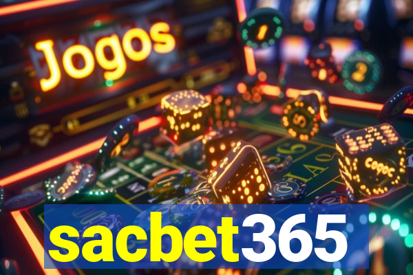 sacbet365