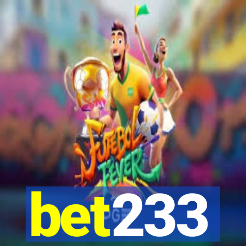 bet233