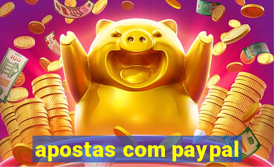 apostas com paypal