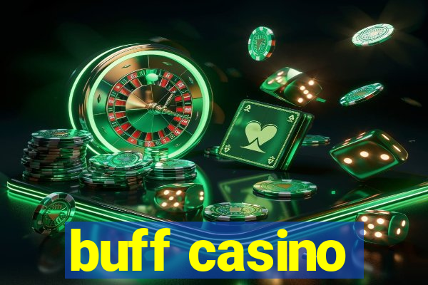 buff casino