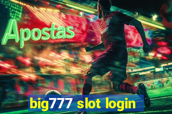 big777 slot login