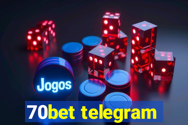 70bet telegram