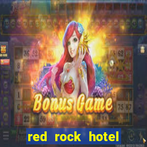 red rock hotel casino las vegas