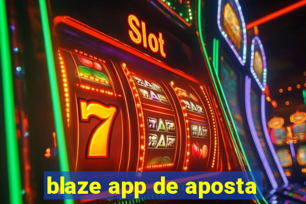 blaze app de aposta