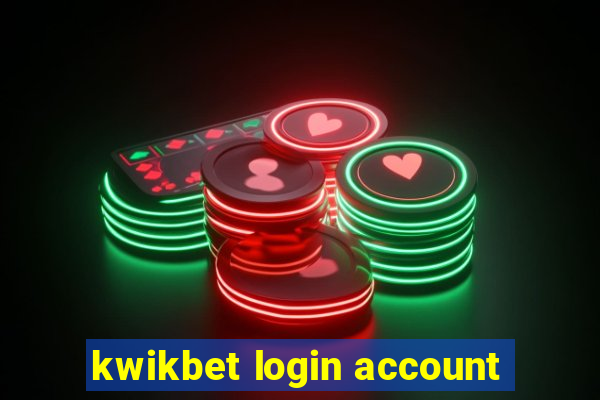 kwikbet login account