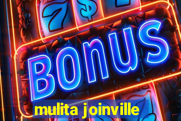 mulita joinville