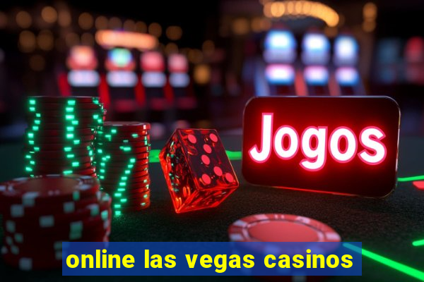 online las vegas casinos