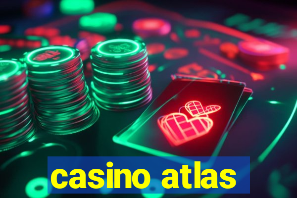 casino atlas