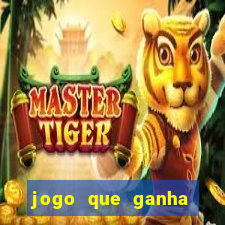 jogo que ganha dinheiro sem precisar depositar nada