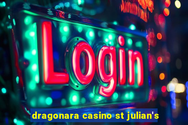 dragonara casino st julian's