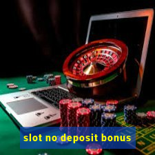 slot no deposit bonus