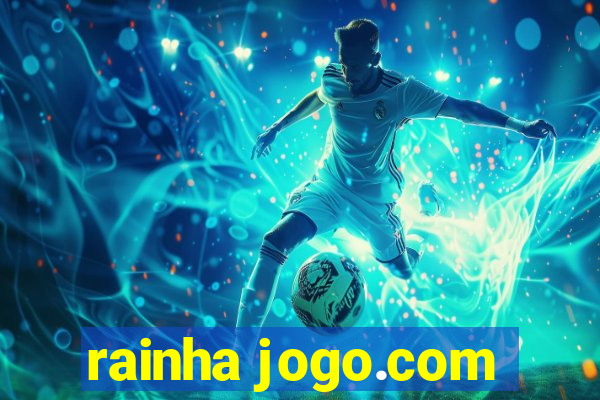 rainha jogo.com