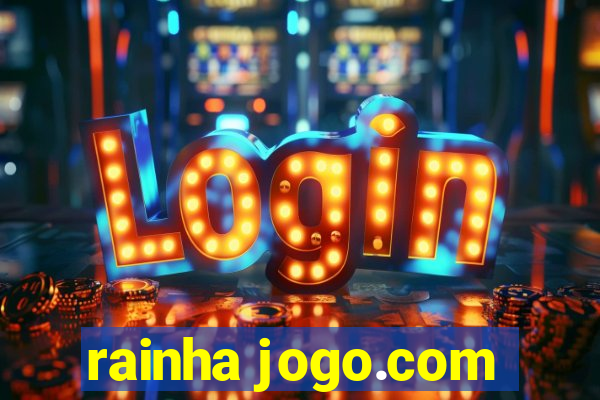 rainha jogo.com