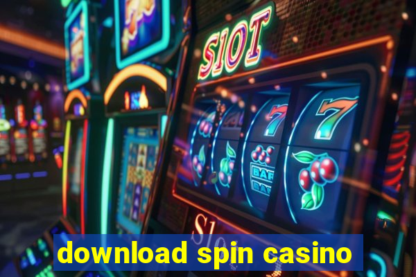 download spin casino