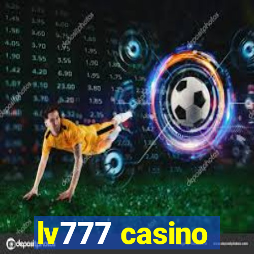 lv777 casino