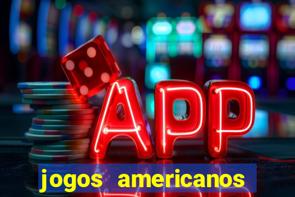 jogos americanos para restaurante