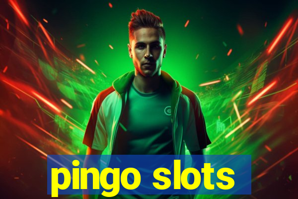 pingo slots