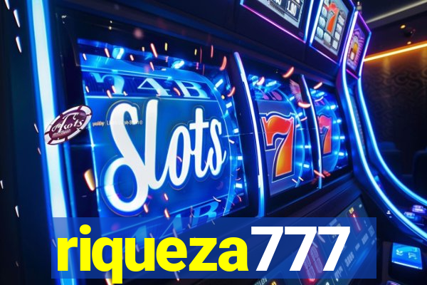 riqueza777