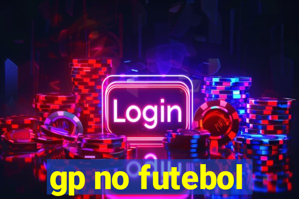 gp no futebol