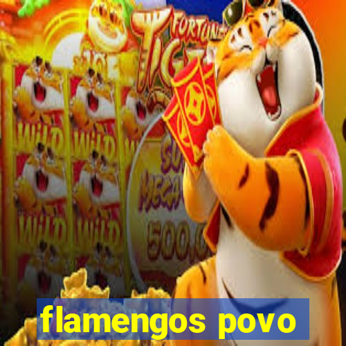 flamengos povo