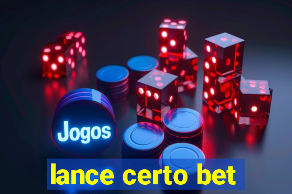 lance certo bet