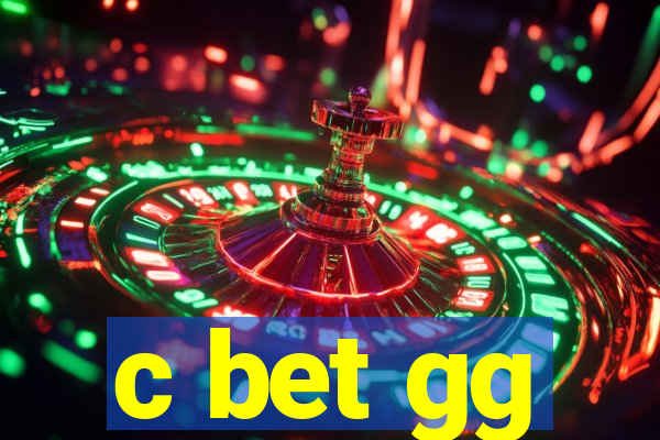 c bet gg