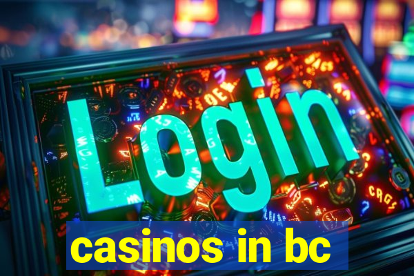 casinos in bc