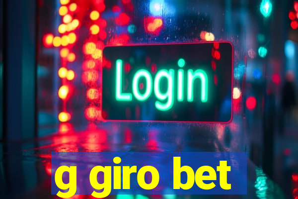 g giro bet