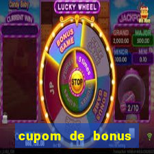 cupom de bonus estrela bet