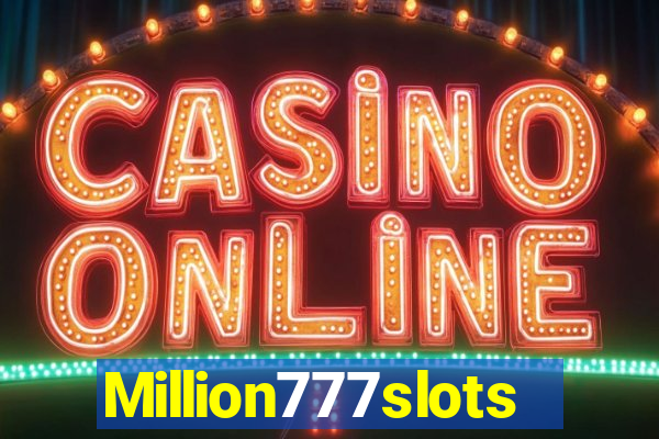 Million777slots