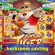 backrpom casting