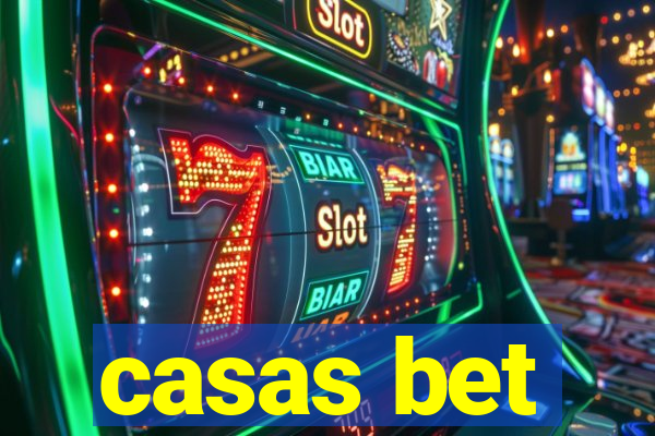 casas bet