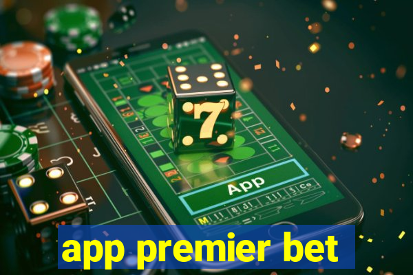 app premier bet