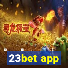 23bet app